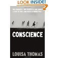 Concscience: Two Soldiers, Two Pacifists, One Family- A Test of Will and Faith in World War 1 book cover