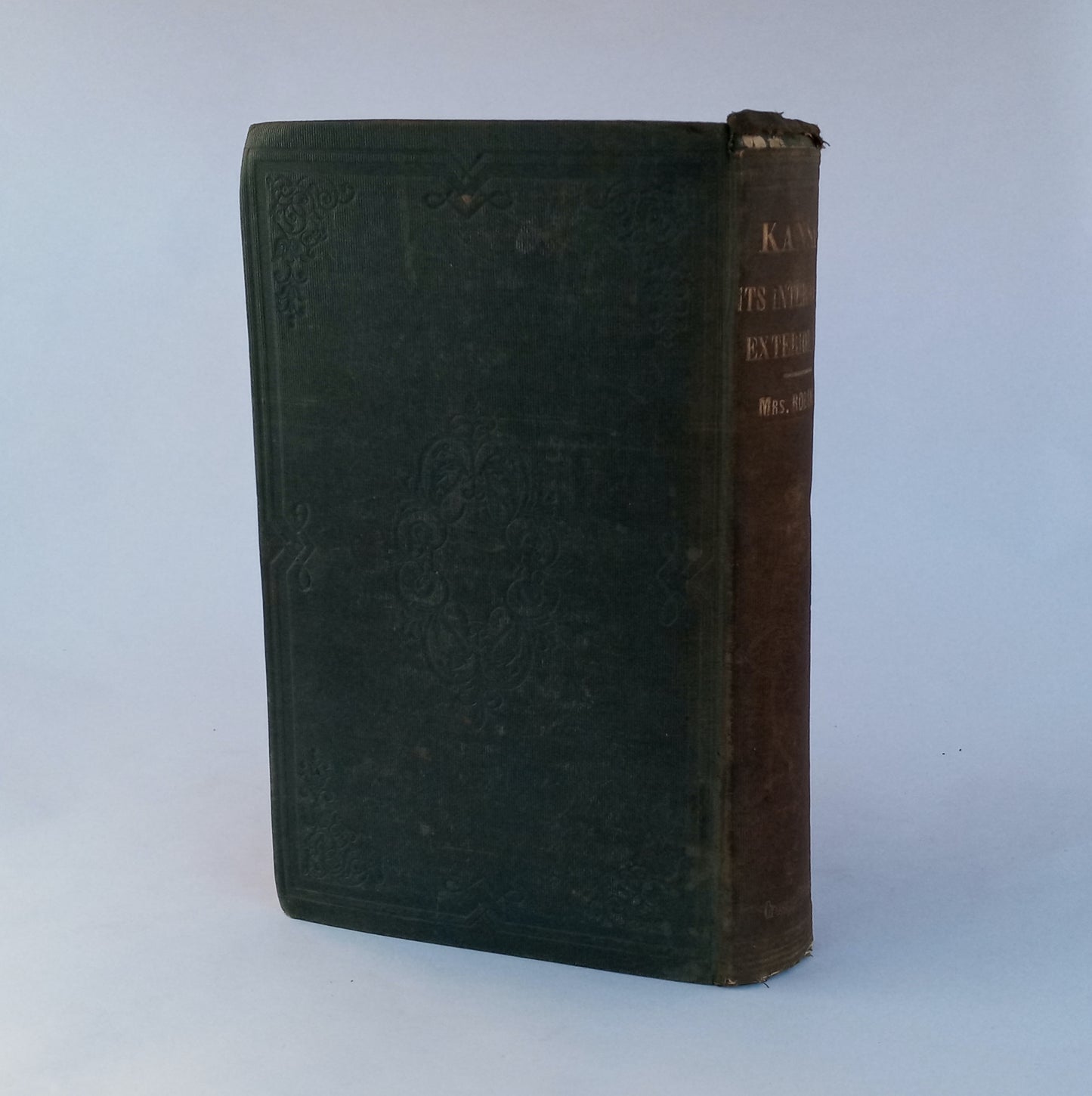 Kansas; its Interior and Exterior Life. Including a full view of its settlement, political history, social life, climate, soil, productions, scenery, etc. book cover