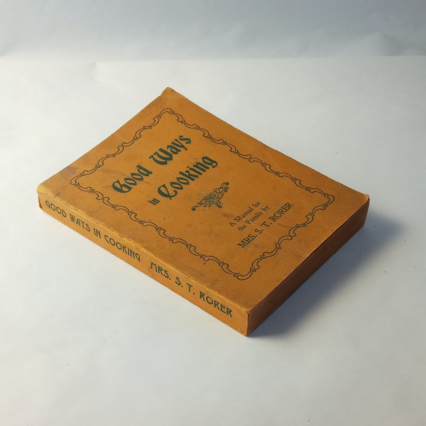 Good Ways in Cooking: A Manual for the Family book cover