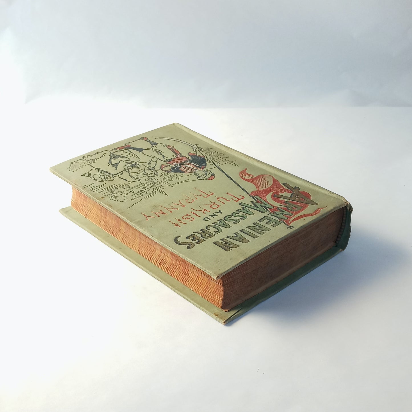 Armenian Massacres or The Sword of Mohammed, containing a complete and thrilling account of the terrible atrocities and wholesale murders committed in Armenia by Mohammedan fanatics, including a full account of the Turkish people, their history, governmen