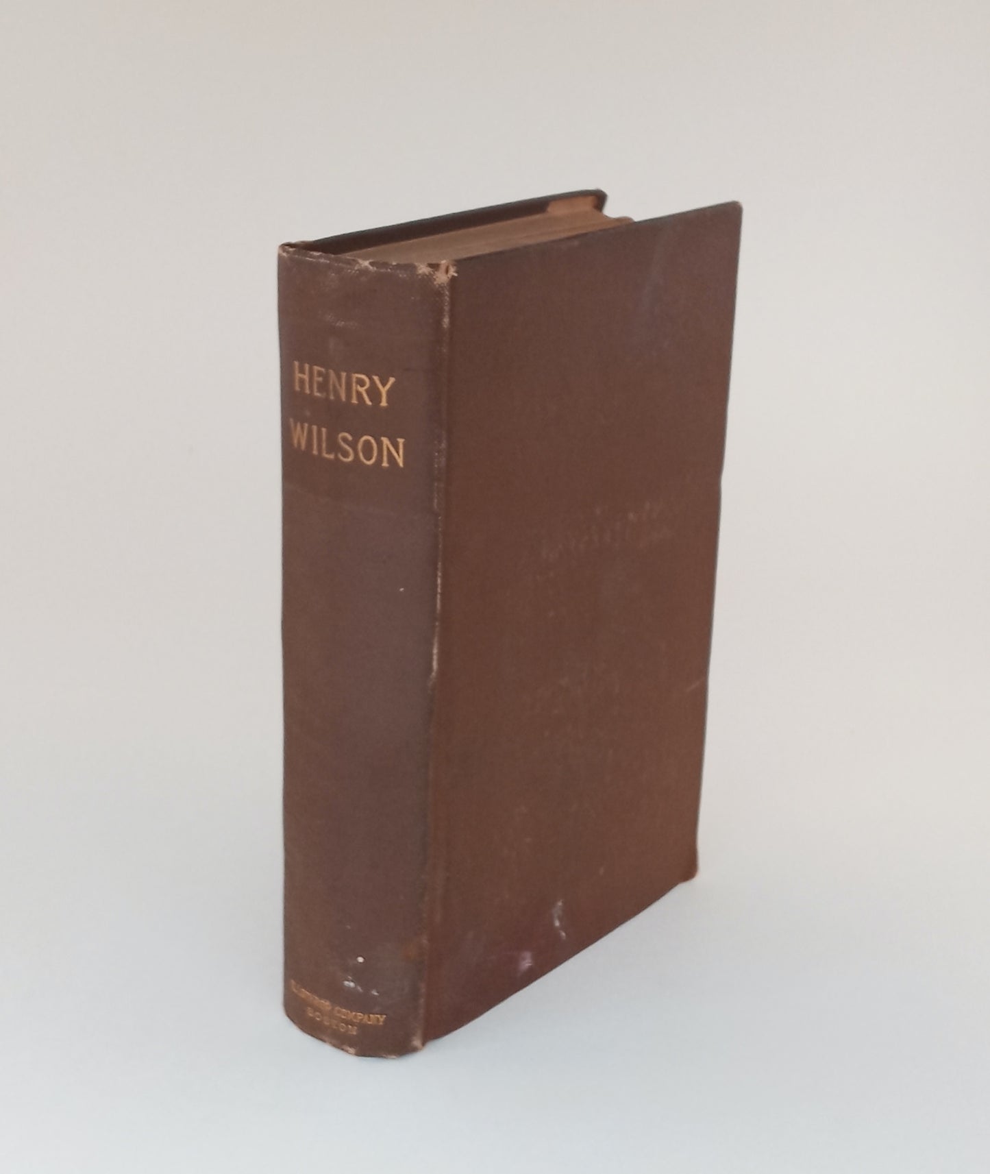 The Life and Public Service of Henry Wilson book cover