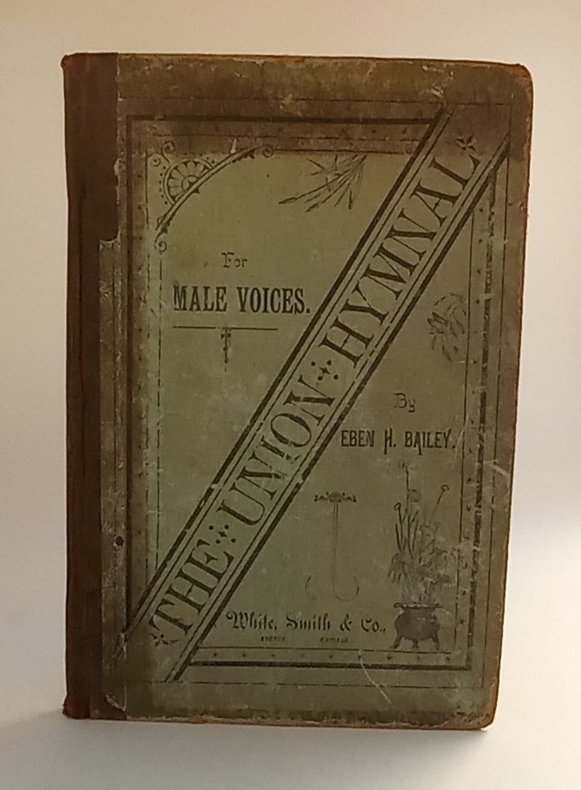 The Union Hymnal, A Collection of Sacred Music, for Male Voices. book cover