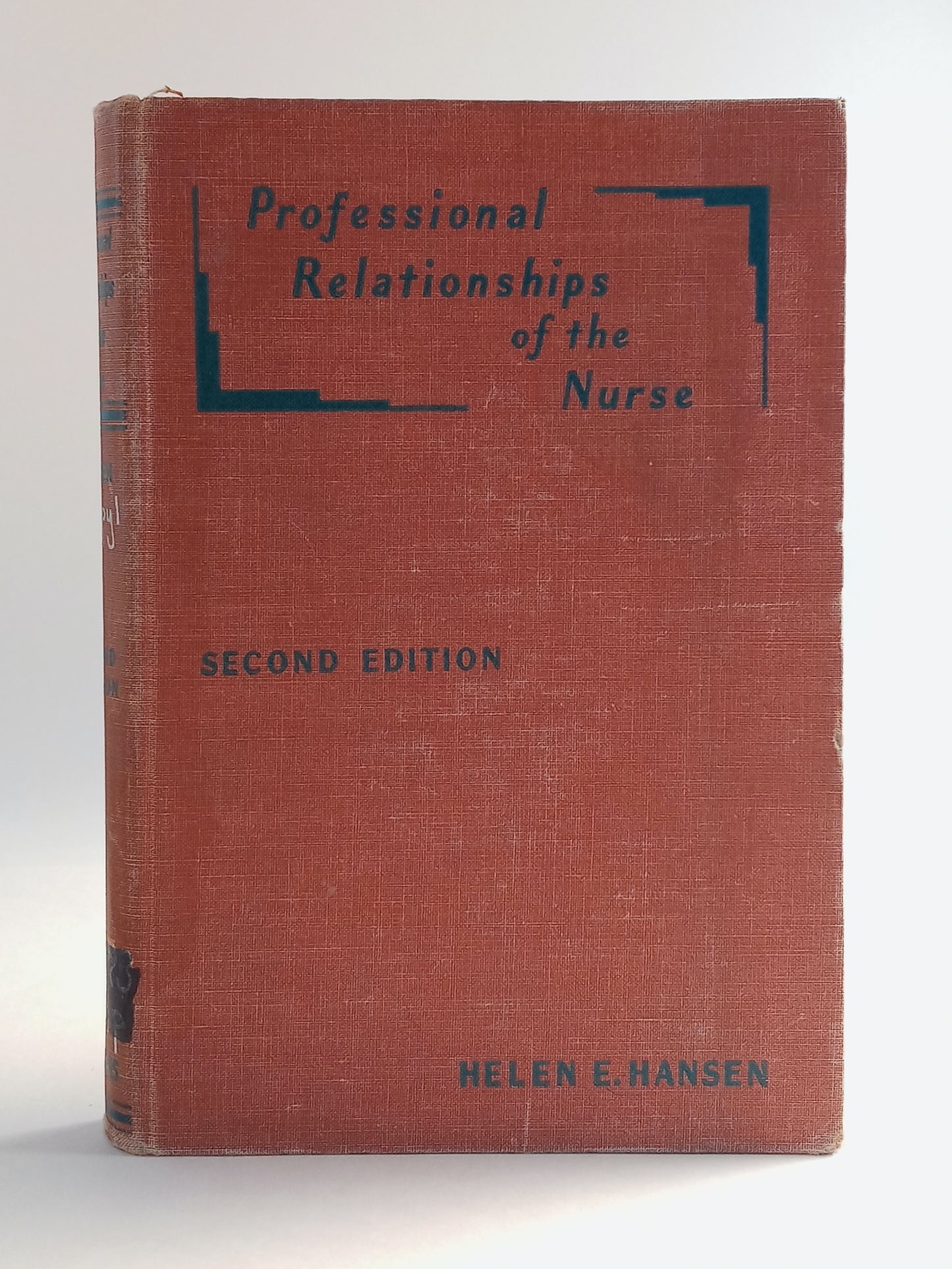 Professional Relationships of the Nurse book cover