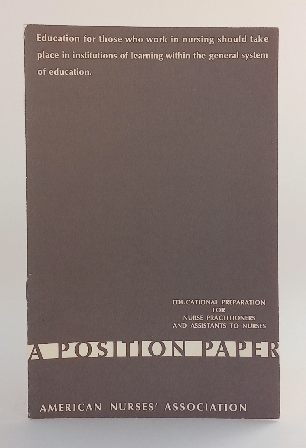 Educational Preparation for Nurse Practitioners and Assistants to Nurses: A Position Paper book cover