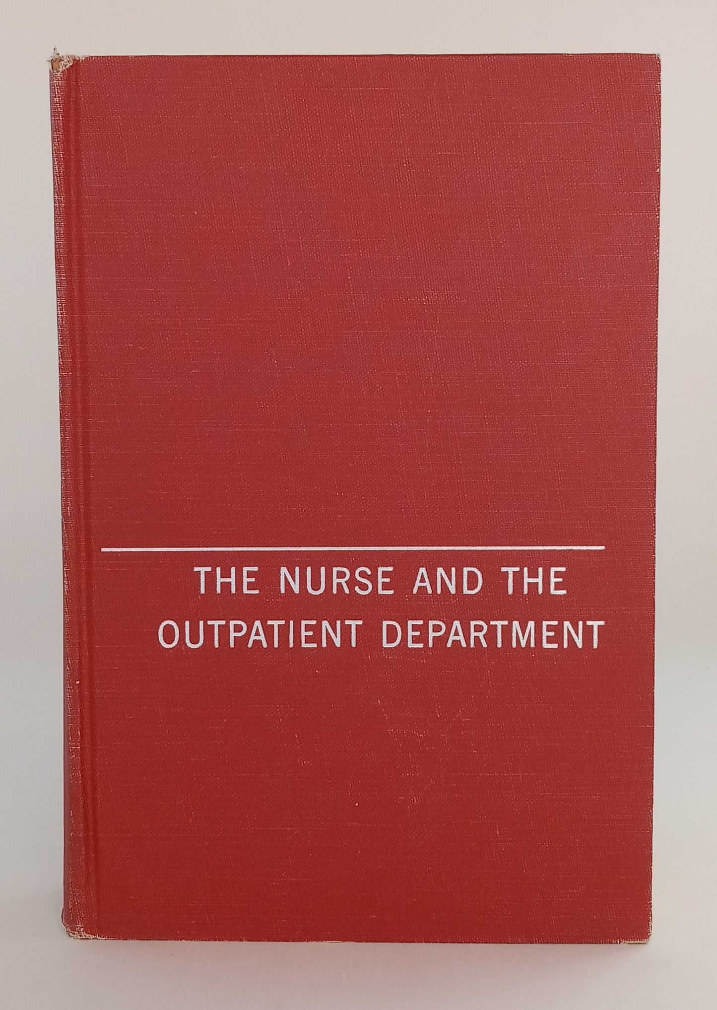 The Nurse and the Outpatient Department book cover