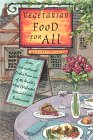 Vegetarian Food for All: Zesty International Dishes from One of the World's Most Celebrated Natural Foods Restaurants book cover