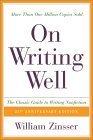 On Writing Well, 25th Anniversary: The Classic Guide to Writing Nonfiction (Anniversary) book cover