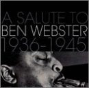 Salute to Ben Webster 1936-45 book cover