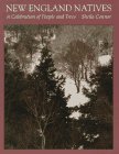 New England Natives: A Celebration of People and Trees book cover