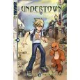 Undertown Vol 1 Scholastic Edition book cover