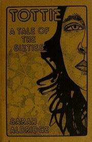 Tottie: A Tale of the 60s book cover