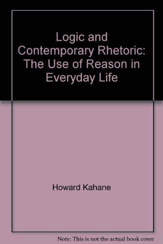 Logic and Contemporary Rhetoric: The Use of Reason in Everyday Life book cover