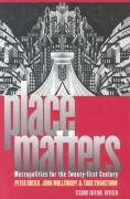 Place Matters: Metropolitics for the Twenty-First Century (Revised) book cover