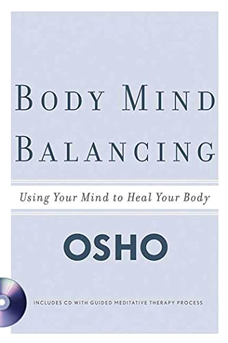 Body Mind Balancing: Using Your Mind to Heal Your Body book cover