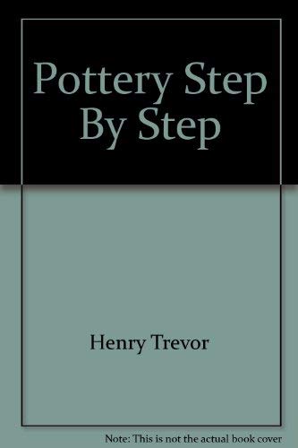 Pottery Step By Step book cover