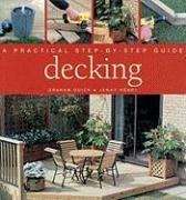 Decking: A Practical Step-By-Step Guide book cover