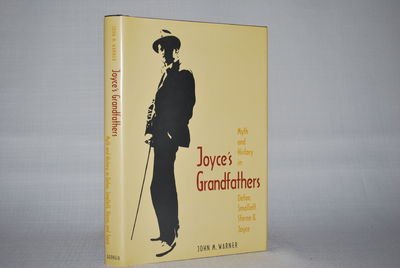 Joyce's Grandfathers: Myth and History in Defoe, Smollett, Sterne, and Joyce book cover