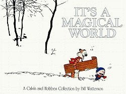 It's A Magical World: A Calvin and Hobbes Collection book cover
