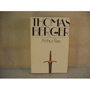 Arthur Rex: A Legendary Novel book cover