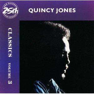 A&M Records 25th Anniversary Classics Volume 3 Quincy Jones