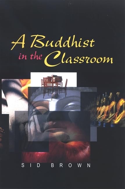 Buddhist in the Classroom book cover