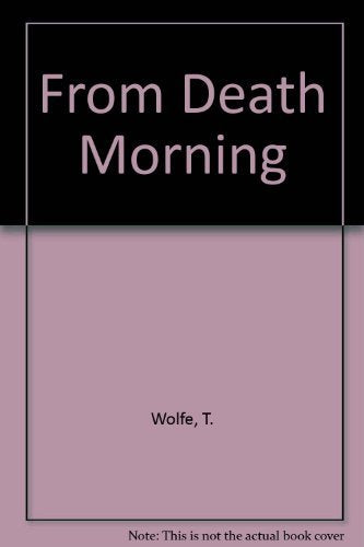From Death to Morning book cover