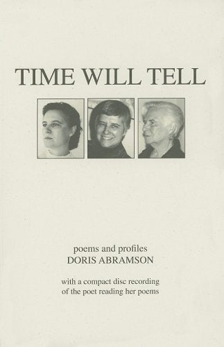 Time Will Tell: Poems and Profiles book cover