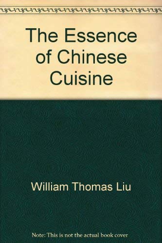 The Essence of Chinese Cuisine book cover