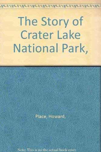 The Story of Crater Lake National Park, book cover