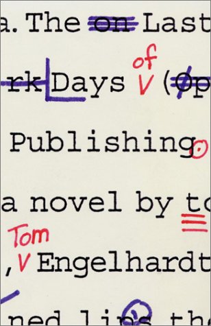 Last Days of Publishing