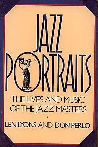 Jazz Portraits: The Lives and Music of the Jazz Masters book cover