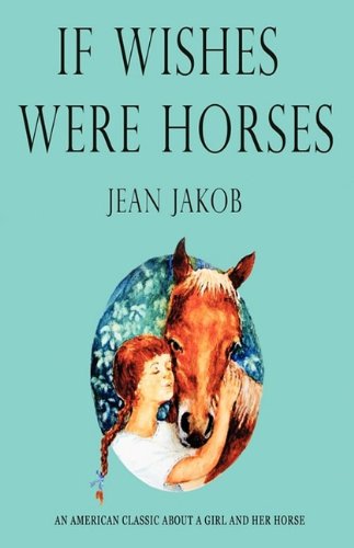 If Wishes Were Horses book cover