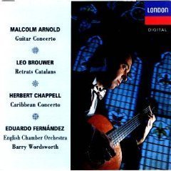 Malcolm Arnold: Guitar Concerto; Brouwer: Retrats Catalans; Herbert Chappell: Guitar Concerto No 1 (London) book cover