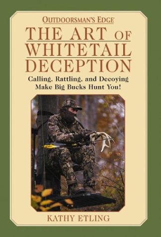 The Art of Whitetail Deception book cover