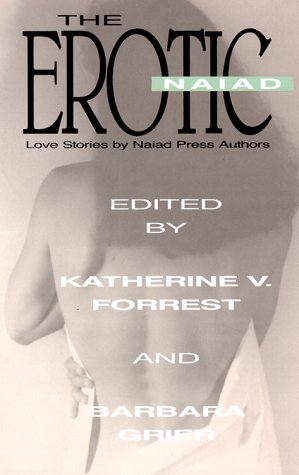 Erotic Naiad: Love Stories by Naiad Press Authors book cover