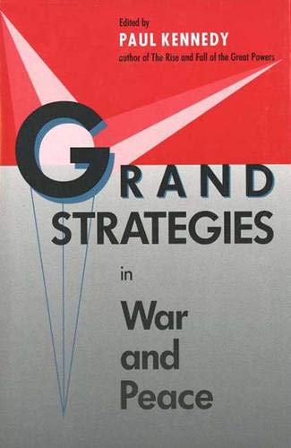 Grand Strategies in War and Peace book cover