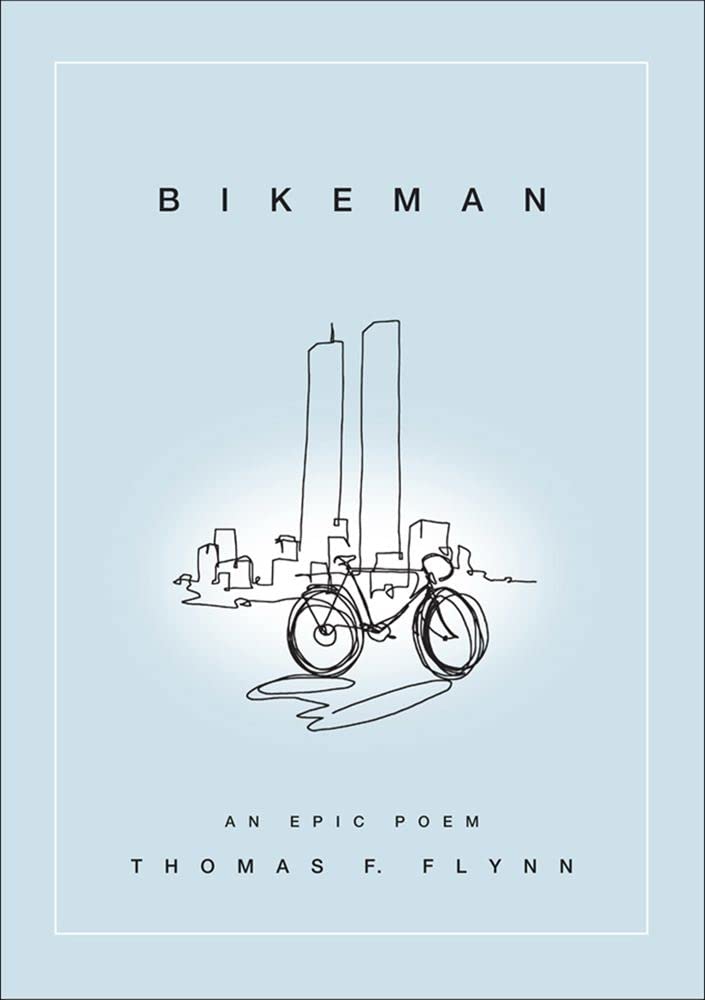 Bikeman: An Epic Poem