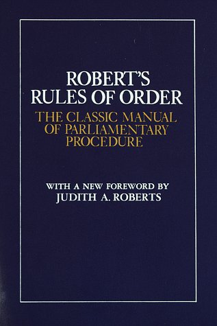 Robert's Rules of Order: The Classic Manual of Parliamentary Procedure book cover