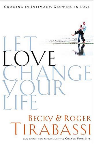 Let Love Change Your Life book cover