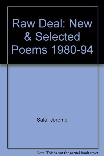 Raw Deal: New and Selected Poems, 1980-94 book cover