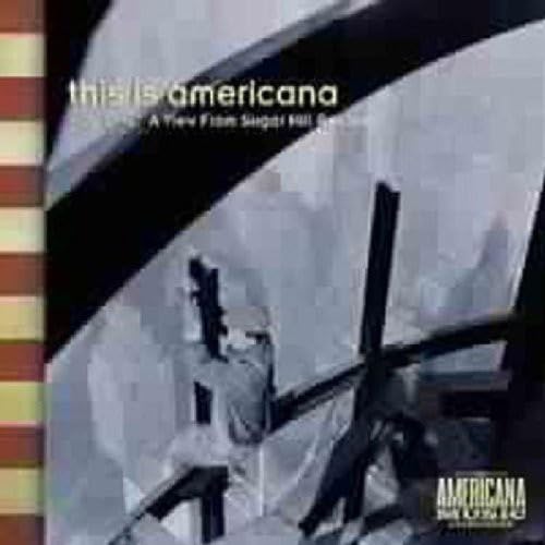 This Is Americana 1: A View from Sugar Hill book cover