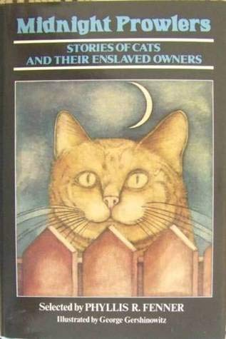 Midnight Prowlers: Stories of Cats and Their Enslaved Owners book cover