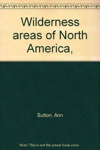 Wilderness Areas of North America book cover