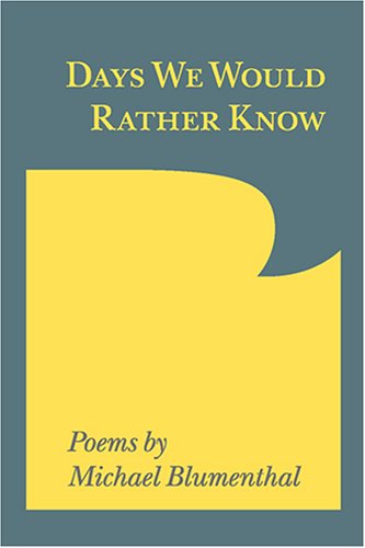 Days We Would Rather Know book cover