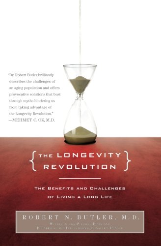 Longevity Revolution: The Benefits and Challenges of Living a Long Life book cover