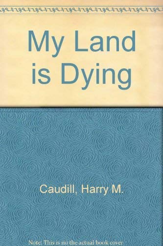 My Land Is Dying book cover
