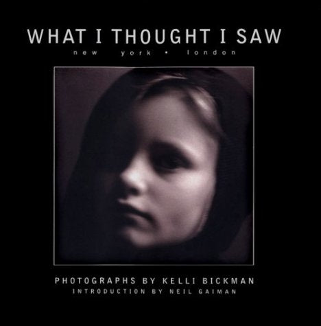 What I Thought I Saw: New York - London book cover
