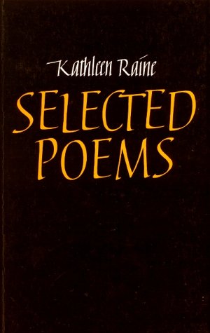 Selected Poems: Kathleen Raine book cover