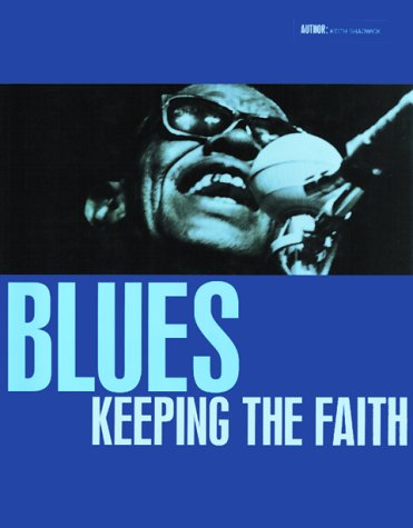 Blues: Keeping the Faith book cover