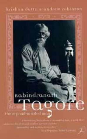 Rabindranath Tagore: The Myriad Minded Man (Revised) book cover